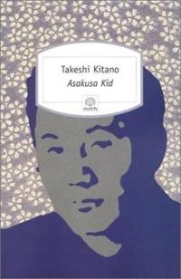 Couverture du livre Asakusa Kid - Takeshi Kitano