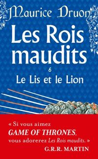 Couverture du livre Le Lis et le Lion - Maurice Druon