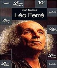 Couverture du livre Léo Ferré - Stan Cuesta