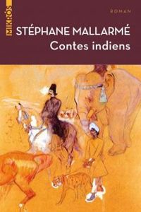 Couverture du livre Contes indiens - Stephane Mallarme