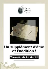  Tonvoisin - Un supplément d'âme et l'addition !