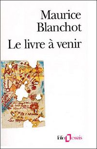 Maurice Blanchot - Le livre à venir