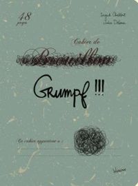 Couverture du livre Grumpf - Ingrid Chabbert - Julia Delarue