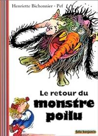 Henriette Bichonnier - Pef - Le Retour du monstre poilu