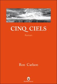 Couverture du livre Cinq Ciels - Ron Carlson