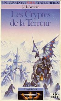 J.h. Brennan - Geoff Taylor(Illustrations) - Loup Ardent - 2 - Les Cryptes de la Terreur