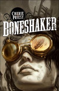 Couverture du livre Boneshaker - Cherie Priest