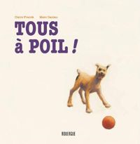 Claire Franek - Marc Daniau - Tous à poil !