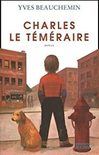 Yves Beauchemin - Un temps de chien