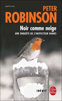 Peter Robinson - Noir comme neige