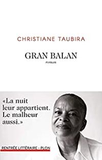 Couverture du livre Gran Balan - Christiane Taubira