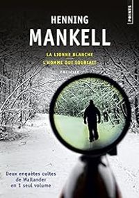 Henning Mankell - Deux enquêtes cultes de Wallander 