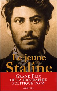 Montefiore Simon Sebag - Le Jeune Staline