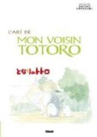 Couverture du livre L'art de Mon voisin Totoro - Hayao Miyazaki