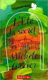 Michele Gazier - L'Été du secret