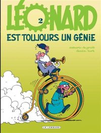 Bob De Groot - Turk(Dessins) - Léonard est toujours un génie