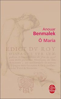 Couverture du livre Ô Maria - Anouar Benmalek