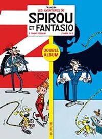 Couverture du livre Spirou et Fantasio - Dyptique 01  - Greg  - Andre Franquin - Jidehem 