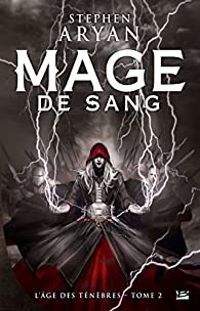 Stephen Aryan - Mage de sang