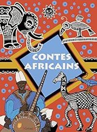 Couverture du livre Contes africains - Amadou Hampate Ba - Natacha Nze Ndong