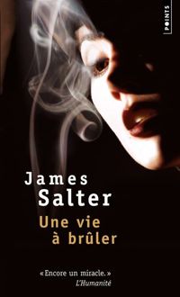 Couverture du livre Une vie à brûler - James Salter