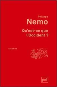 Couverture du livre Qu'est-ce que l'Occident ? - Philippe Nemo