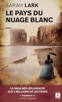 Couverture du livre Le pays du nuage blanc - Sarah Lark