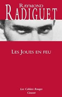 Couverture du livre Les joues en feu - Raymond Radiguet