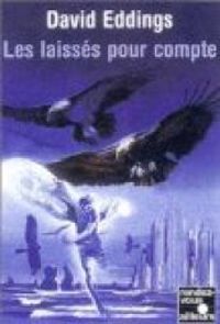 Couverture du livre Les Laissés pour compte - David Eddings