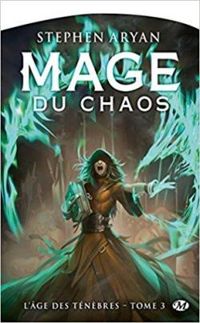 Stephen Aryan - Mage du chaos