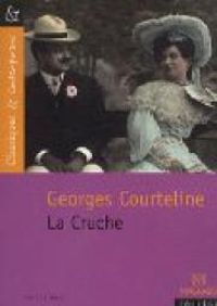 Georges Courteline - La Cruche