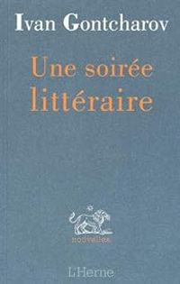 Ivan Gontcharov - Une soirée littéraire