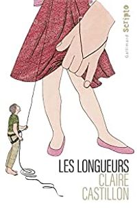 Claire Castillon - Les longueurs