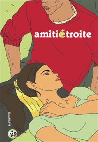 Couverture du livre Amitié étroite - Bastien Vives