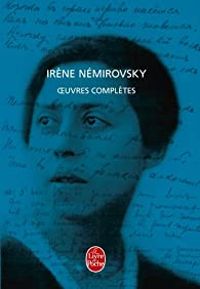 Irene Nemirovsky - Oeuvres complètes - Coffret 