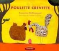 Couverture du livre Poulette Crevette - Clement Oubrerie - Sylvia Dorance - Francoise Guillaumond