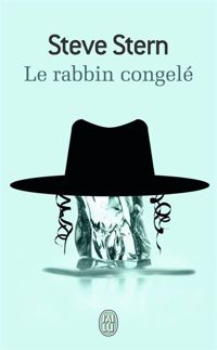 Steve Stern - Le rabbin congelé