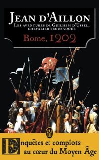 Couverture du livre Rome, 1202 - Jean D Aillon