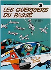 Seron(Dessins) - Desprechins(Scenario) - Les guerriers du passé