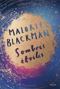 Malorie Blackman - Sombres étoiles