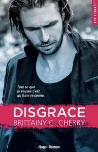 Brittainy C Cherry - Disgrace