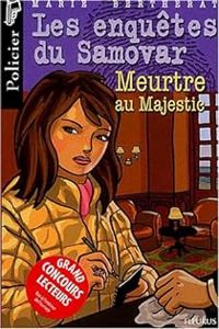 Marie Bertherat - Meurtre au Majestic