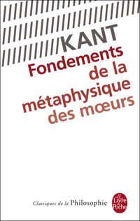 Emmanuel Kant - Victor Delbos - Fondements de la métaphysique des moeurs