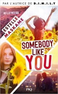 Estelle Maskame - Somebody like you