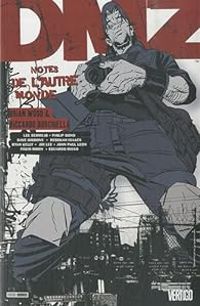 Couverture du livre Notes de l'autre monde - Brian Wood