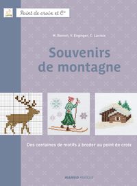 Monique Bonnin - Veronique Enginger - Corinne Lacroix - Souvenirs de montagne