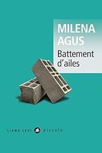 Couverture du livre Battement d'ailes - Milena Agus