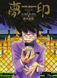 Naoki Urasawa - Le signe des rêves