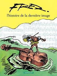  Fred - L'histoire de la dernière image