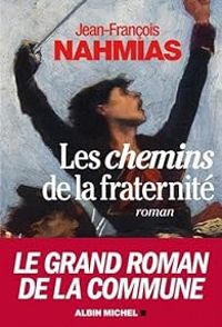 Couverture du livre Les chemins de la fraternité - Jean Francois Nahmias